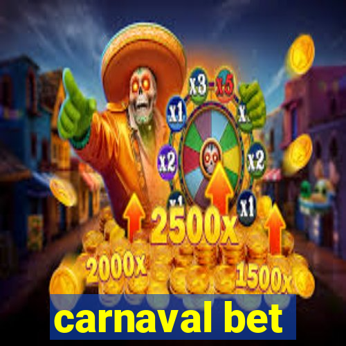 carnaval bet